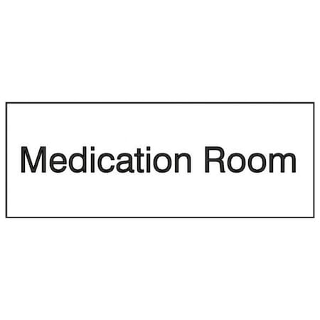 Accuform Medication Room, Engraved Plastic, 3 in x 8 in, Self-adhesive foam tape PSG906WT